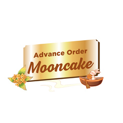 Advance Order Mooncake 